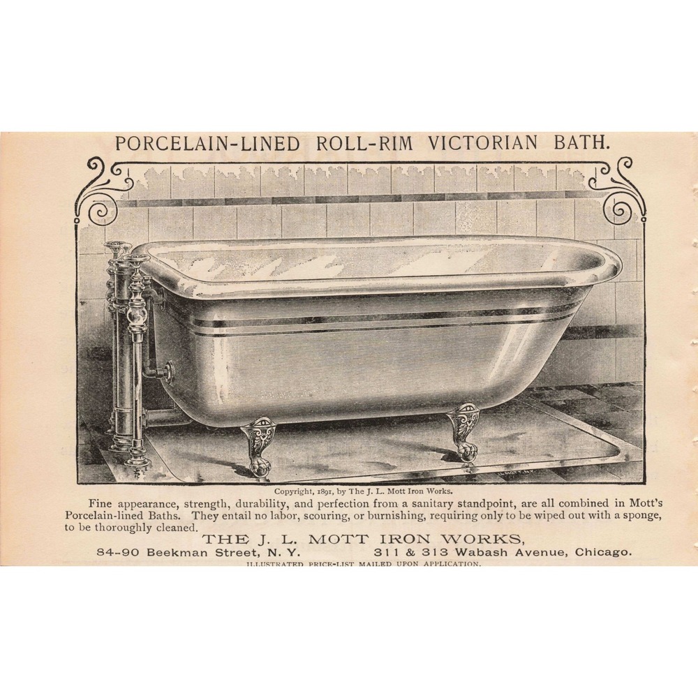 1891 J L Mott Iron Works Victorian Porcelain Lined Roll Rim Bathtub Print Ad